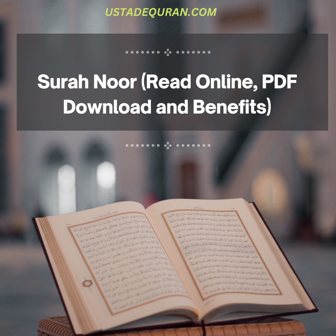 Surah Noor Read Online And Benefits 