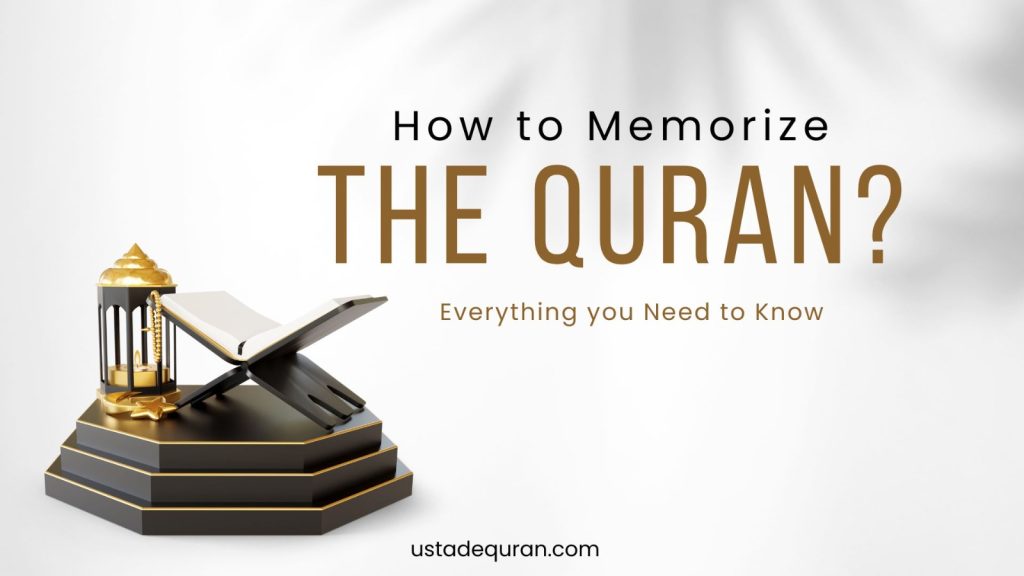 How to memorize Quran